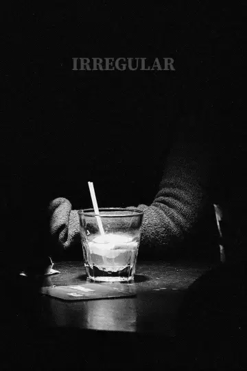 Plakat do filmu "irregular" #1154210