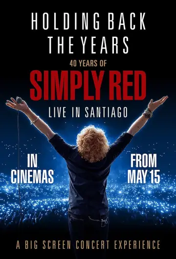 Simply Red – Live in Santiago de Chile