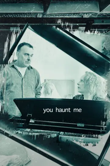 Plakat do filmu "You Haunt Me" #799790