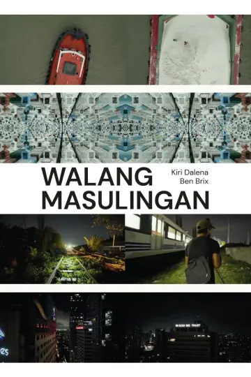 Plakat do filmu "Walang Masulingan" #1190619