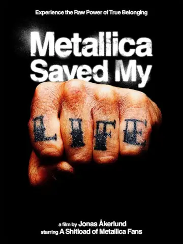 Metallica Saved My Life