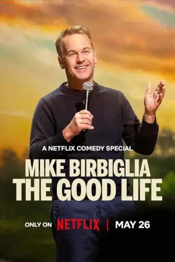 Plakat do filmu "Mike Birbiglia: The Good Life" #1526586