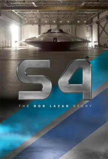 Plakat do filmu "S4: The Bob Lazar Story" #763515
