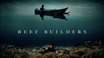 Zasłona do filmu "Reef Builders" #1784549