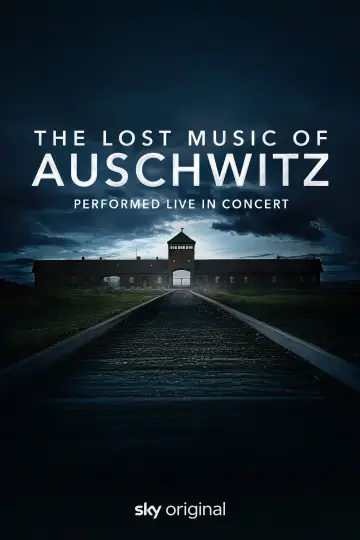 Plakat do filmu "The Lost Music of Auschwitz" #1184995