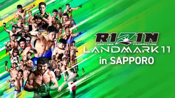 Zasłona do filmu "RIZIN LANDMARK 11 in SAPPORO" #1779262
