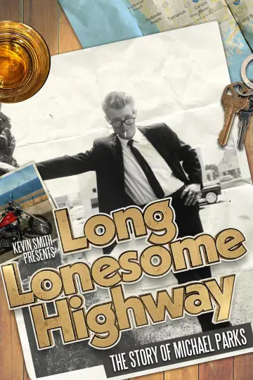 Long Lonesome Highway: The Story of Michael Parks plakat