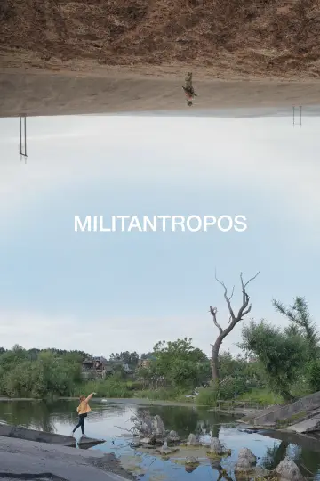 Plakat do filmu "Militantropos" #1882430