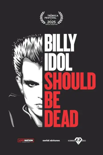 Plakat do filmu "Billy Idol Should Be Dead" #764427