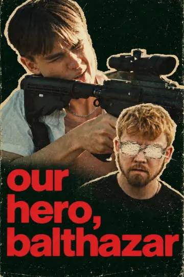 Plakat do filmu "Our Hero, Balthazar" #1629186