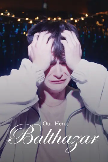 Plakat do filmu "Our Hero, Balthazar" #764610