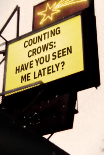 Plakat do filmu "Music Box: Counting Crows: Have You Seen Me Lately?" #714460