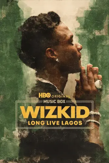 Plakat do filmu "Music Box: Wizkid: Long Live Lagos" #627435