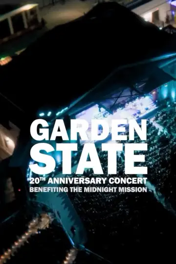 Plakat do filmu "Garden State - The 20th Anniversary Concert" #941047