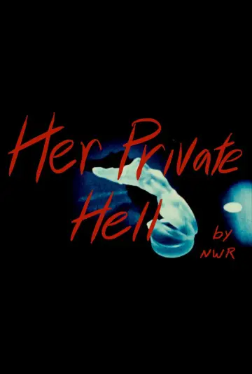 Plakat do filmu "Her Private Hell" #785334