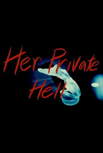 Plakat do filmu "Her Private Hell" #800973