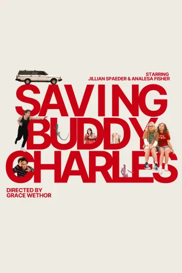 Plakat do filmu "Saving Buddy Charles" #914043