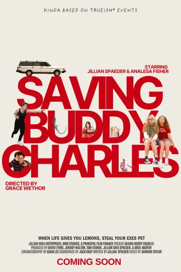 Plakat do filmu "Saving Buddy Charles" #914046