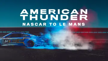 Zasłona do filmu "American Thunder: NASCAR to Le Mans" #662368