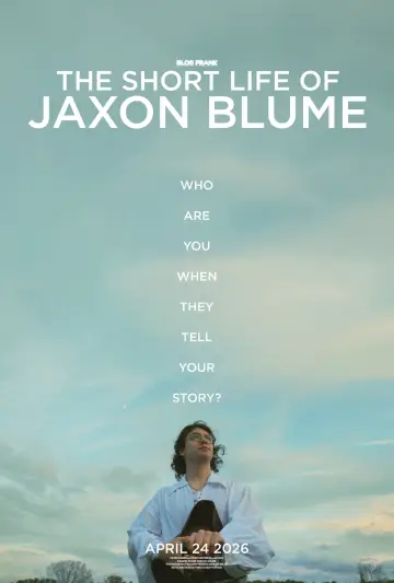 Plakat do filmu "The Short Life Of Jaxon Blume" #1139543