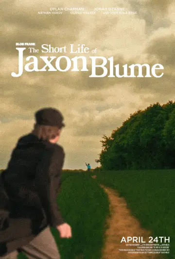 Plakat do filmu "The Short Life Of Jaxon Blume" #1139548
