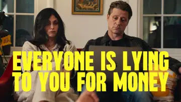Zasłona do filmu "Everyone Is Lying to You for Money" #1770166