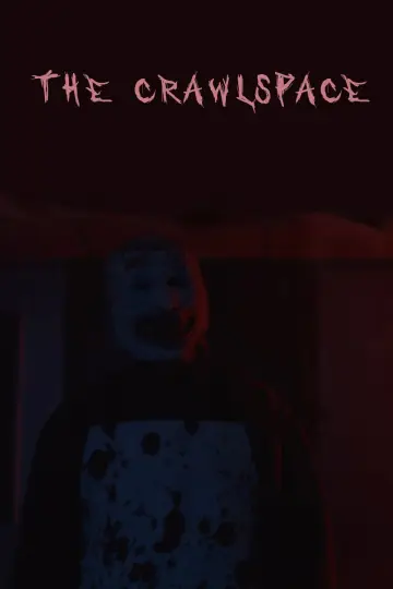 Plakat do filmu "THE CRAWLSPACE" #879449