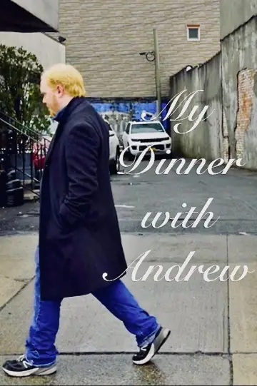 My Dinner with Andrew