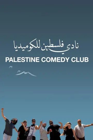 Plakat do filmu "Palestine Comedy Club" #794945