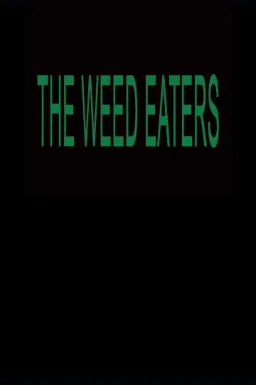 Plakat do filmu "The Weed Eaters" #656813
