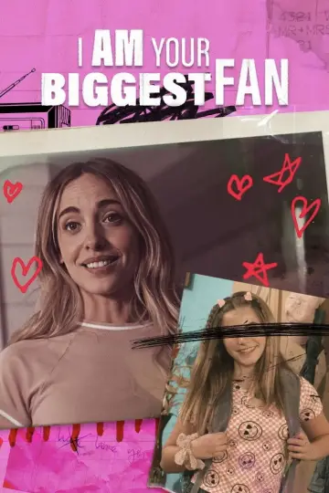 I Am Your Biggest Fan plakat