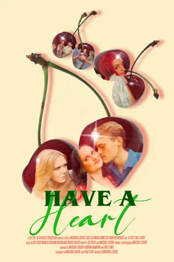 Plakat do filmu "Have A Heart" #1144034