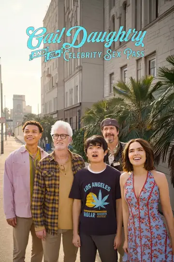Plakat do filmu "Gail Daughtry and the Celebrity Sex Pass" #831448