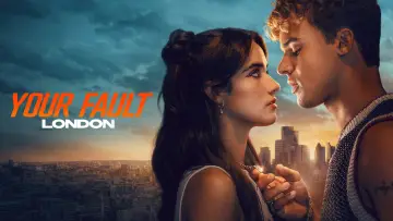 Zasłona do filmu "Your Fault: London" #909724