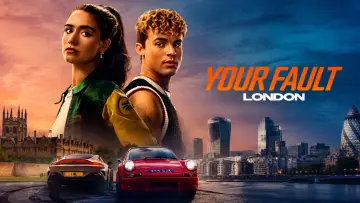 Zasłona do filmu "Your Fault: London" #924594