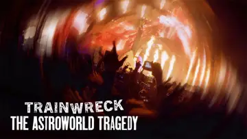 Zasłona do filmu "Totalna katastrofa: Tragedia na Astroworld" #789743
