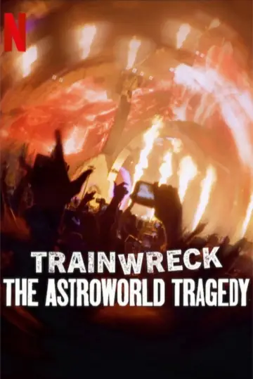 Plakat do filmu "Totalna katastrofa: Tragedia na Astroworld" #789756