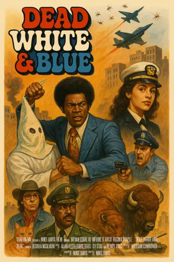Dead, White and Blue plakat