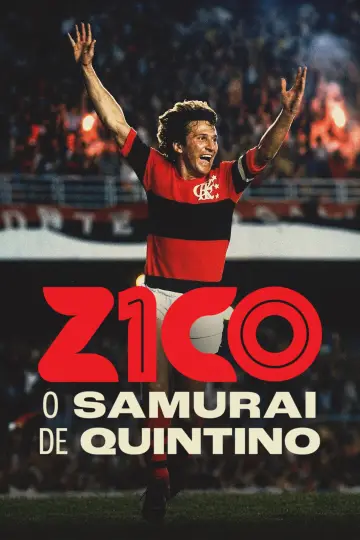 Zico: O Samurai de Quintino