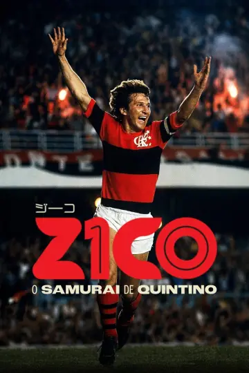 Plakat do filmu "Zico: O Samurai de Quintino" #1585826