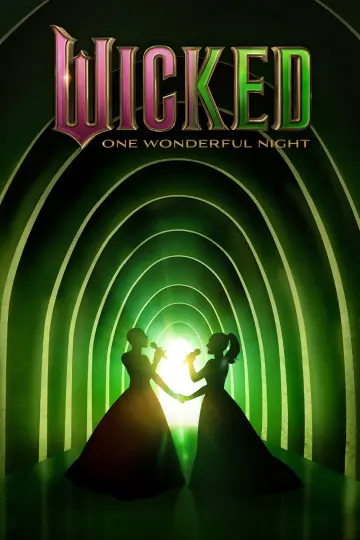 Plakat do filmu "Wicked: One Wonderful Night" #626813