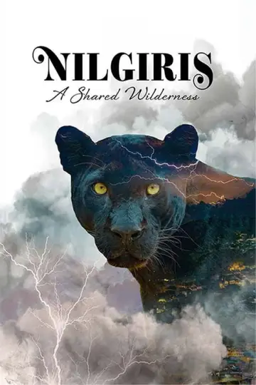 Plakat do filmu "Nilgiris - A Shared Wilderness" #1143671