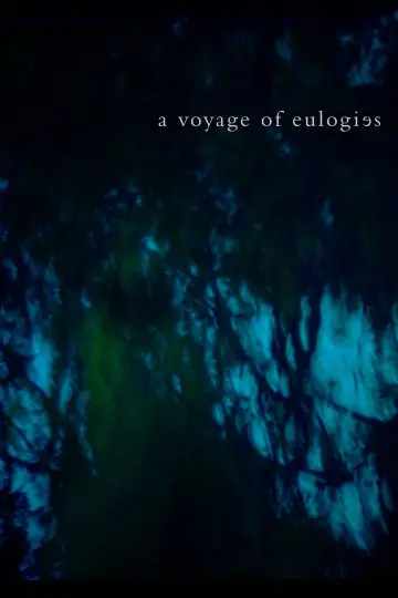 Plakat do filmu "a voyage of eulogies" #803443