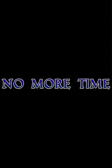 No More Time