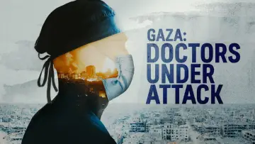 Zasłona do filmu "Gaza: Doctors Under Attack" #1184923
