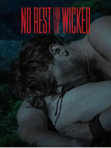 No Rest for the Wicked