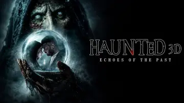 Zasłona do filmu "Haunted 3D: Ghosts of the Past" #909125