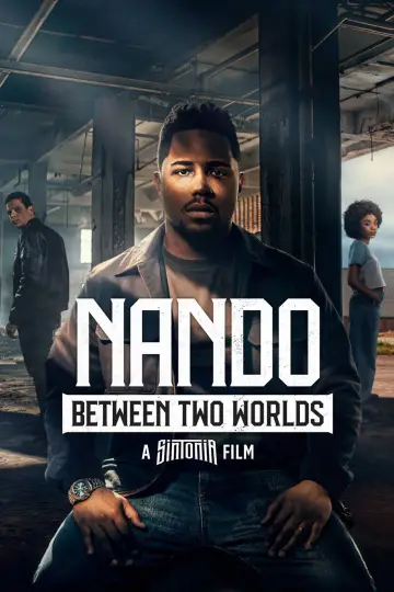 Nando między dwoma światami - Film Sintonia