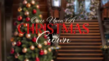 Zasłona do filmu "Once Upon a Christmas Crown" #1291167