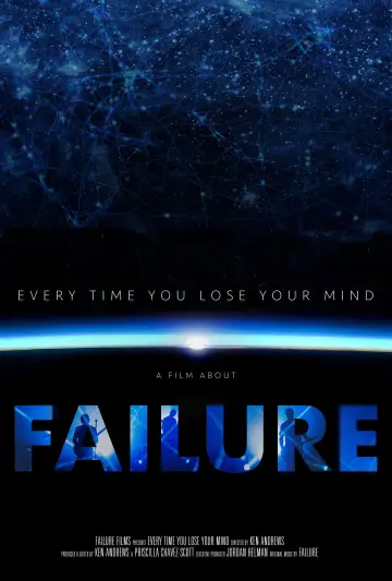 Plakat do filmu "Every Time You Lose Your Mind: A Film About Failure" #1582512